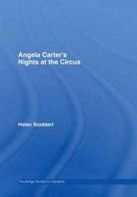 Angela Carter's Nights at the Circus