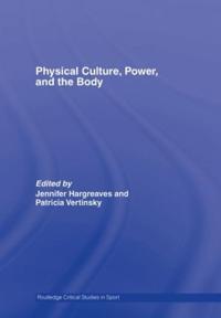 Kirjan kansi "Physical Culture, Power, and the Body"