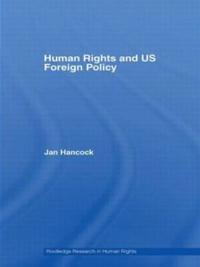 Human Rights and US Foreign Policy