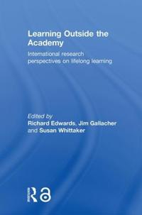 Bokomslag för "Learning Outside the Academy"