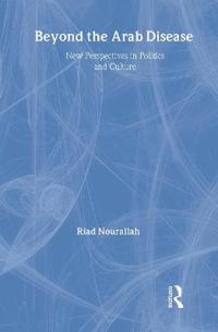 Bokomslag för "Beyond the Arab Disease"