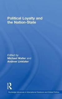 Political Loyalty and the Nation-State