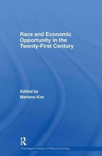 Bokomslag för "Race and Economic Opportunity in the Twenty-First Century"