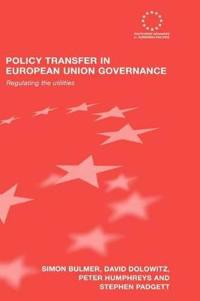 Policy Transfer in European Union Governance