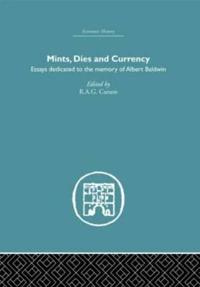 Mints, Dies and Currency