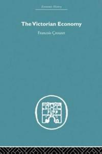 Bokomslag för "The Victorian Economy"