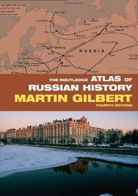 Bokomslag for "The Routledge Atlas of Russian History"