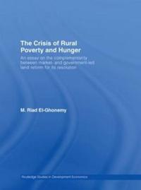 The Crisis of Rural Poverty and Hunger