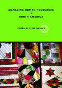 Managing Human Resources in North America