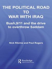 Bokomslag for "The Political Road to War with Iraq"