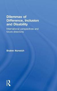 Dilemmas of Difference, Inclusion and Disability
