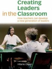 Bokomslag för "Creating Leaders in the Classroom"
