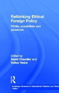 Rethinking Ethical Foreign Policy