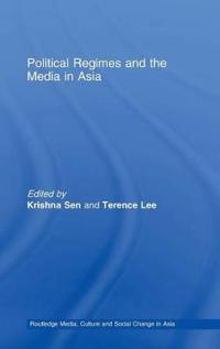 Kirjan kansi "Political Regimes and the Media in Asia"