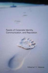 Facets of Corporate Identity, Communication and Reputation