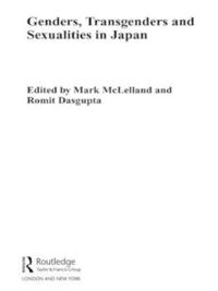 Bokomslag for "Genders, Transgenders and Sexualities in Japan"