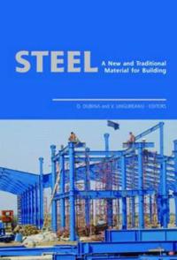Steel - A New and Traditional Material for Building