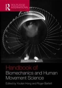 Bokomslag for "Routledge Handbook of Biomechanics and Human Movement Science"