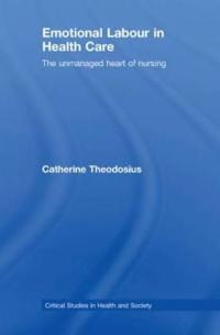 Emotional Labour in Health Care