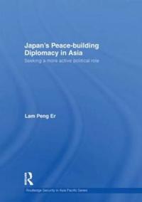 Kirjan kansi "Japan's Peace-building Diplomacy in Asia"