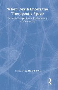 When Death Enters the Therapeutic Space