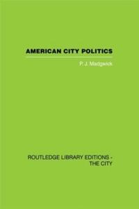 Bokomslag för "American City Politics"