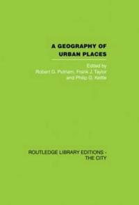 A Geography of Urban Places