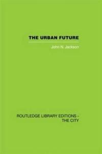 The Urban Future
