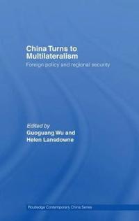Bokomslag for "China Turns to Multilateralism"