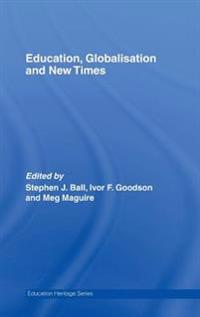 Bokomslag for "Education, Globalisation and New Times"