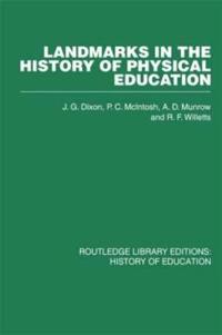 Bokomslag för "Landmarks in the History of Physical Education"