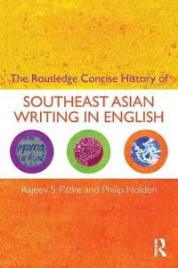 Bokomslag for "The Routledge Concise History of Southeast Asian Writing in English"