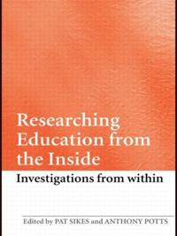 Researching Education from the Inside