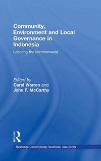 Bokomslag för "Community, Environment and Local Governance in Indonesia"