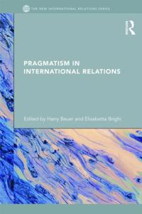 Bokomslag for "Pragmatism in International Relations"