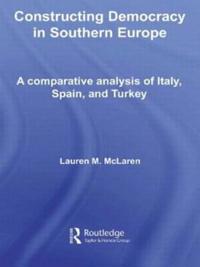Bokomslag for "Constructing Democracy in Southern Europe"