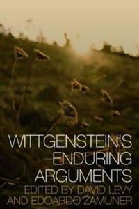 Bokomslag för "Wittgenstein's Enduring Arguments"