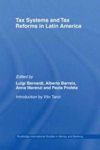 Bokomslag för "Tax Systems and Tax Reforms in Latin America"
