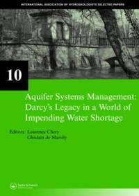 Aquifer Systems Management: Darcy's Legacy in a World of Impending Water Shortage