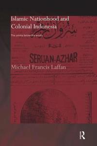 Bokomslag för "Islamic Nationhood and Colonial Indonesia"