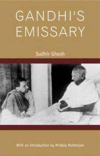 Bokomslag för "Gandhi’s Emissary"