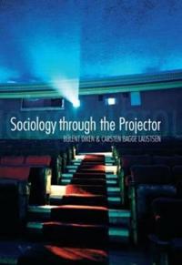Sociology Through the Projector