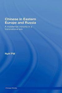 Chinese in Eastern Europe and Russia