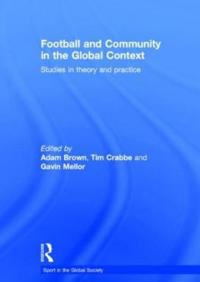 Bokomslag for "Football and Community in the Global Context"
