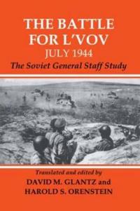 Bokomslag for "The Battle for L'vov July 1944"