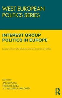 Interest Group Politics in Europe