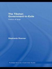 Bokomslag för "The Tibetan Government-in-Exile"