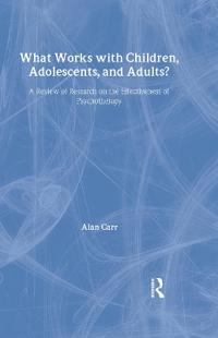 Bokomslag for "What Works with Children, Adolescents, and Adults?"