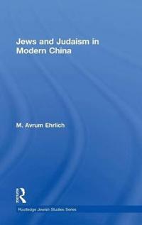 Bokomslag för "Jews and Judaism in Modern China"