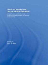 Service-Learning and Social Justice Education